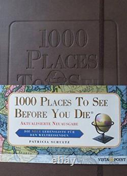 1000 PLACES TO SEE BEFORE YOU DIE Hardcover BRAND NEW