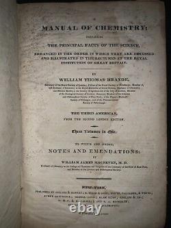 A Manual of Chemistry The Principal Facts by William Brande 3 Volumes in 1 1829