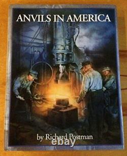 ANVILS IN AMERICA By Richard A. Postman Hardcover BRAND NEW