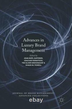 Advances In Luxury Brand Management