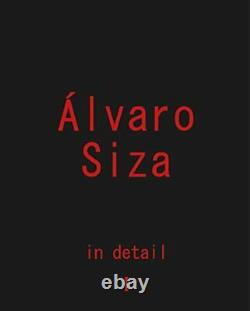 Álvaro Siza in detail Volume 1 (Brand New Hardcover Sealed)