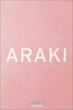 Araki by Araki 1st ed Taschen Limited Edition Value $4,500. Brand New
