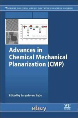 BRAND NEW Advances in Chemical Mechanical Planarization (CMP)