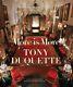 Brand New (sealed)! More Is More Tony Duquette By Hutton Wilkinson (hardcover)