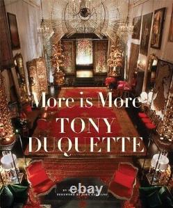 BRAND NEW (SEALED)! More Is More Tony Duquette by Hutton Wilkinson (Hardcover)