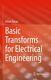 Basic Transforms For Electrical Engineering, Hardcover By Özhan, Orhan, Brand