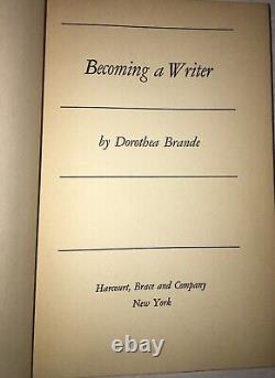 Becoming A Writer by Dorothea Brande, 1934, Vintage Hardcover With Dust Jacket