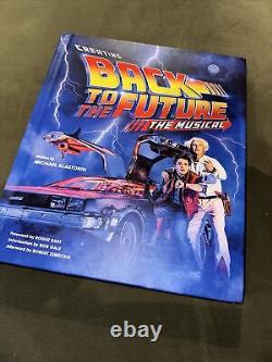 Brand NEW Creating Back to the Future the musical book SIGNED Christopher Lloyd