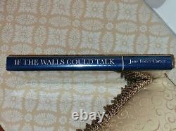 Brand New 2022 Revised Book If The Walls Could Talk Colusa CA JANE FOSTER CARTER