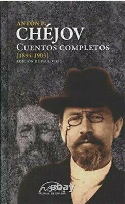 CUENTOS COMPLETOS 1894-1903 (VOCES / LITERATURA) By Anton P. Chejov BRAND NEW