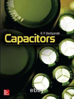 Capacitors, Hardcover by Deshpande, R. P, Brand New, Free shipping in the US