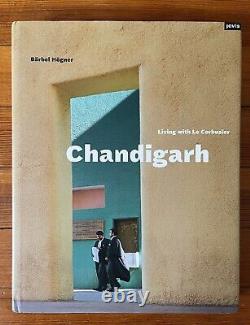 Chandigarh Living with Le Corbusier (Brand New Hardcover)