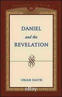 Daniel and the Revelation by Uriah Smith Hardcover BRAND NEW