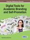 Digital Tools For Academic Branding And Self-promotion Advances