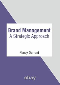 Durrant Nancy-Brand Mgmt A Strategic Approac HBOOK NEW