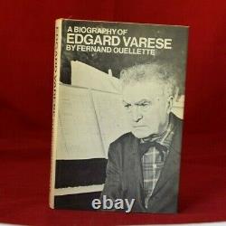 Edgard Varese A Biography Fernand Ouellette BRAND NEW HARDCOVER MINT RARE