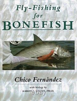 FLY-FISHING FOR BONEFISH By Chico Fernandez Hardcover BRAND NEW