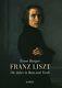 Franz Liszt Hardcover Brand New