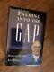 Falling Into The Gap The Story Of Donald Fisher (hardcover, 2002) Brand New