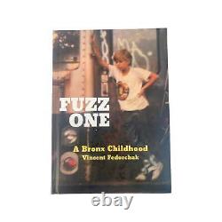 Fuzz One A Bronx Childhood Brand New Copy