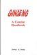 Ginseng A Concise Handbook By James A. Duke Hardcover Brand New