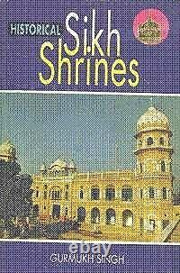 HISTORICAL SIKH SHRINES By Gurmukh Singh Hardcover BRAND NEW