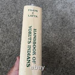 Handbook of Yokuts Indians Frank F. Latta Brand New Sealed