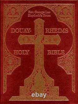 Haydock Douay-Rheims Catholic Bible UNABRIDGED EDITION, BRAND NEW