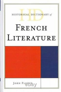 Historical Dictionary of French Literature, Hardcover by Flower, John, Brand