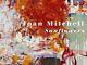 Joan Mitchell Sunflowers 2008 Limited Edition Exhibition Catalogue Brand New