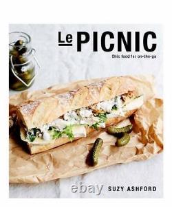 LE PICNIC CHIC FOOD FOR ON-THE-GO By Suzy Ashford Hardcover BRAND NEW