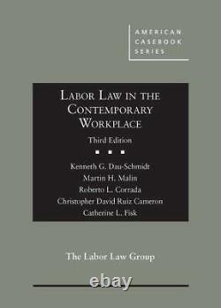 Labor Law in the Contemporary Workplace-Brand new