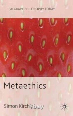 Metaethics, Hardcover by Kirchin, Simon, Brand New, Free shipping