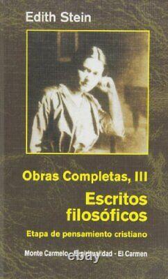 OBRAS EDITH STEIN. III. ESCRITOS FILOSOFICOS Hardcover BRAND NEW