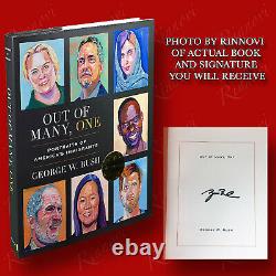 Out Of Many, One SIGNED George W. Bush (2021, HC, 1st/1st) BRAND NEW