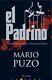 Padrino, El (latrama) (spanish Edition) By Mario Puzo Hardcover Brand New