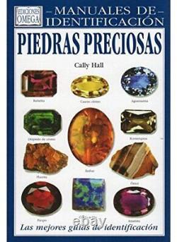 PIEDRAS PRECIOSAS GUIA VISUAL DE MAS DE 130 VARIEDADES By Cally Hall BRAND NEW