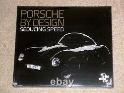Porsche by Design Seducing Speed by Ken Gross, Hardcover, Brand NewithShrink Wrap