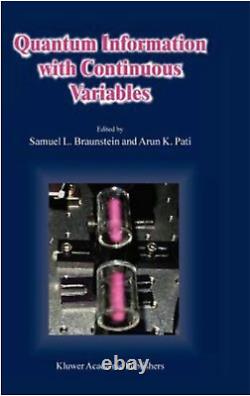 Quantum Information with Continuous Variables Braunstein Brand New