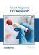 Recent Progress In Hiv Research, Hardcover By Frost, Anabella (edt), Brand Ne