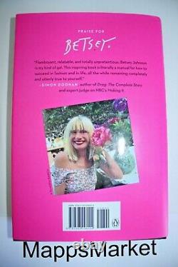 SIGNED Betsey A Memoir by BETSEY JOHNSON 1st/1st (2020, Hardcover) BRAND NEW