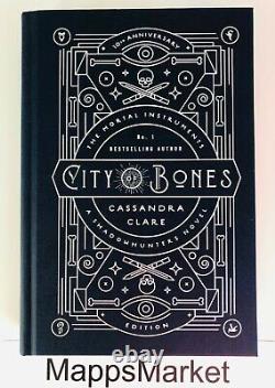 SIGNED City of Bones 10th Anniversary Edition CASSANDRA CLARE Hardback BRAND NEW