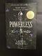 Signed Edition Powerless By Lauren Roberts. Brand New