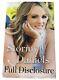 Stormy Daniels Full Disclosure Hard Cover Hand Signed/autographed Brand New