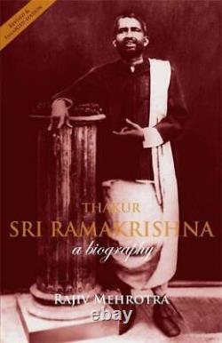 THAKUR SRI RAMAKRISHNA A LIFE By Rajiv Mehrotra Hardcover BRAND NEW
