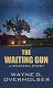 The Waiting Gun By Wayne D. Overholser Hardcover Brand New