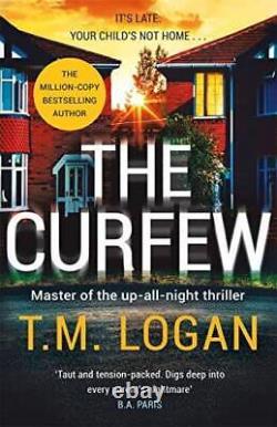 The Curfew The brand new up-all-night thriller from the million-copy bes GOOD
