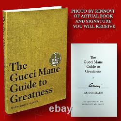 The Gucci Mane Guide to Greatness SIGNED Gucci Mane (2020, HC, 1st/1st) BRAND NEW