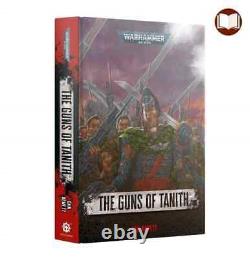 The Guns of Tanith (Gaunt's Ghosts Book 5) by Dan Abnett Brand New, OOP