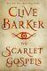 The Scarlet Gospels By Clive Barker Hardcover Brand New